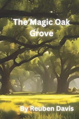 Book cover for The Magic Oak Grove