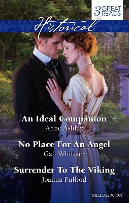 Cover of An Ideal Companion/No Place For An Angel/Surrender To The Viking