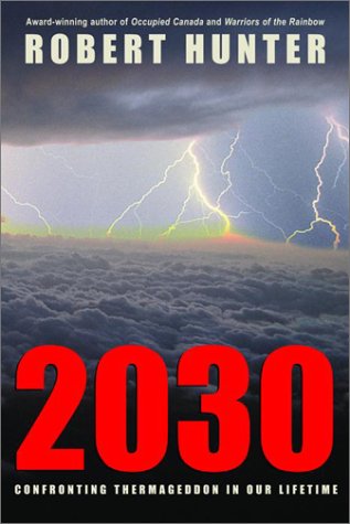 Book cover for 2030: Confronting Thermageddon in Our Lifetime