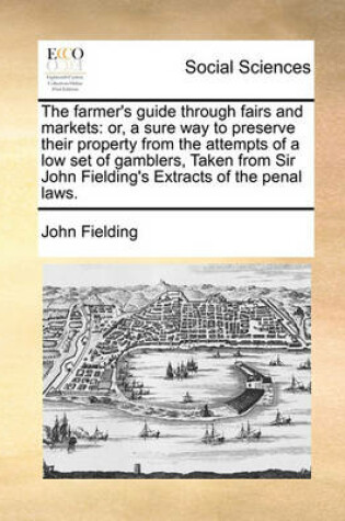 Cover of The farmer's guide through fairs and markets