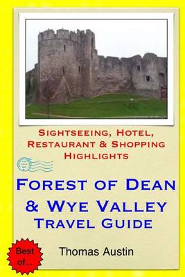 Book cover for Forest of Dean & Wye Valley Travel Guide