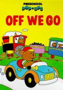 Book cover for Preschool Pop-Ups Off We Go