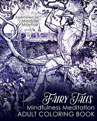 Cover of Fairy Tales Mindfulness Meditation Adult Coloring Book