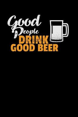 Book cover for Good people drink good beer