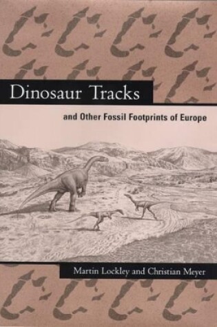 Cover of Dinosaur Tracks and Other Fossil Footprints of Europe