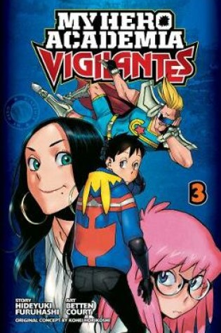 Cover of My Hero Academia: Vigilantes, Vol. 3