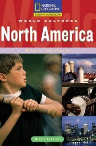 Cover of Reading Expeditions (World Studies: World Cultures): North America: People and Places