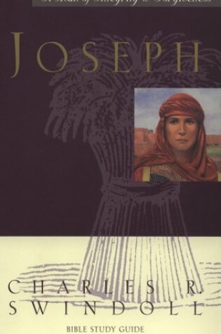 Cover of Joseph...a Man of Integrity & Forgiveness