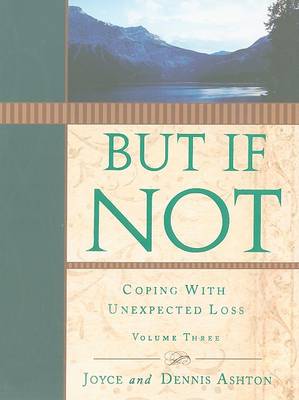 Book cover for But If Not, Volume Three