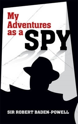 Book cover for My Adventures as a Spy