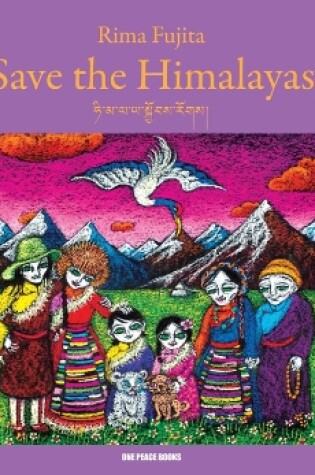 Cover of Save the Himalayas