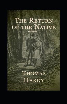 Book cover for Return of the Native Annotated