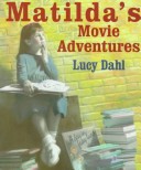 Book cover for Matilda's Movie Adventures