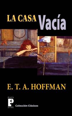 Book cover for La casa vacia