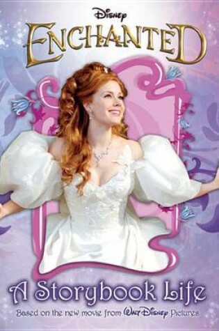 Cover of Enchanted a Storybook Life