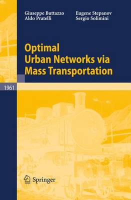 Book cover for Optimal Urban Networks via Mass Transportation