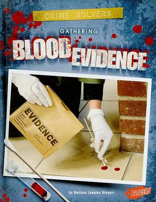 Cover of Gathering Blood Evidence