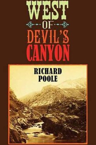 Cover of West of Devil's Canyon