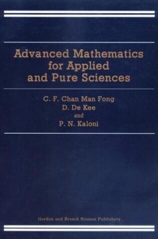 Cover of Advanced Mathematics for Applied and Pure Sciences