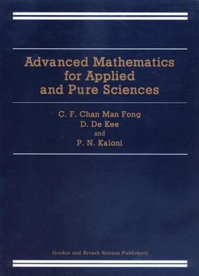 Book cover for Advanced Mathematics for Applied and Pure Sciences