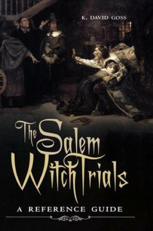 Cover of Salem Witch Trials: A Reference Guide