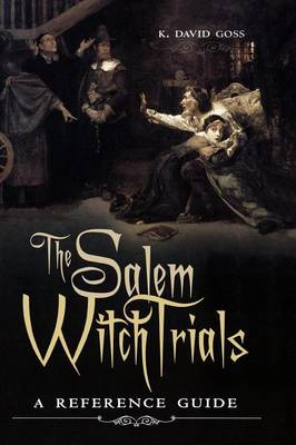 Book cover for Salem Witch Trials: A Reference Guide