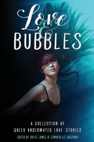 Cover of Love & Bubbles