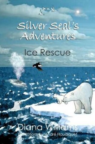 Cover of Sliver Seal's Adventures