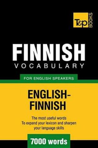Cover of Finnish Vocabulary for English Speakers - English-Finnish - 7000 Words