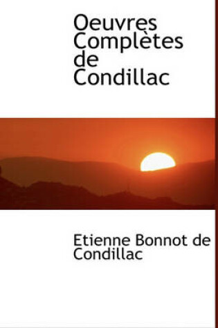 Cover of Oeuvres Completes de Condillac