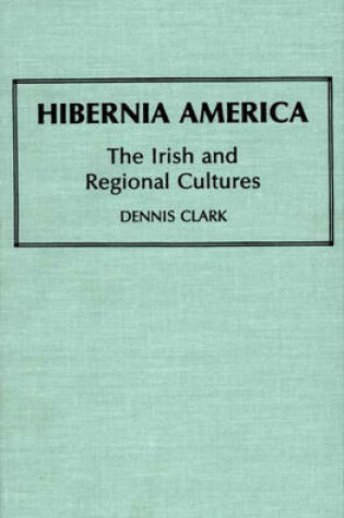 Cover of Hibernia America