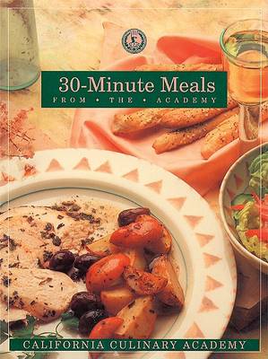 Book cover for 30 Minute Meals from the Academy