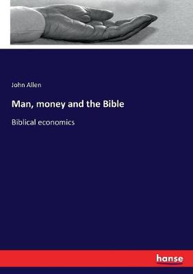 Book cover for Man, money and the Bible