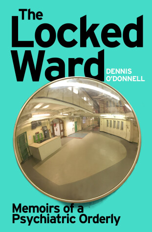Book cover for The Locked Ward
