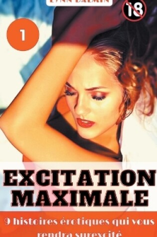 Cover of Excitation Maximale