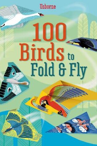 Cover of 100 Birds to fold and fly