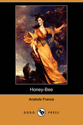 Book cover for Honey-Bee (Dodo Press)