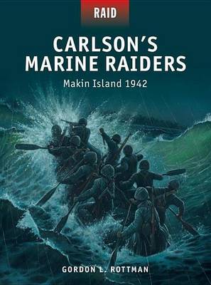 Book cover for Carlson's Marine Raiders - Makin Island 1942