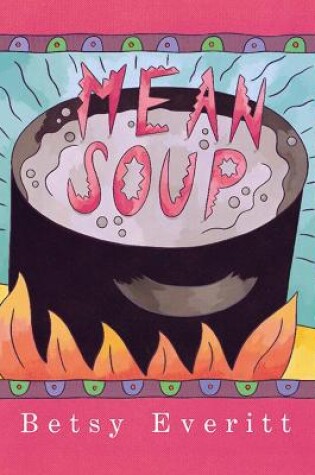 Cover of Mean Soup