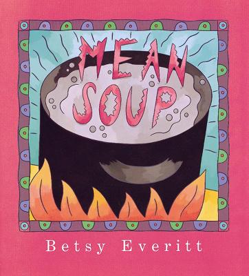 Book cover for Mean Soup