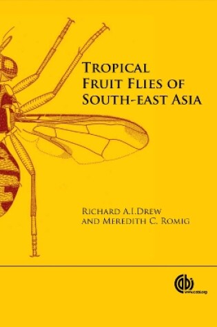 Cover of Tropical Fruit Flies of South-East Asia