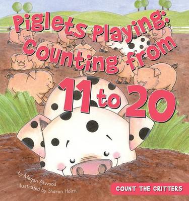 Book cover for Piglets Playing:: Counting from 11 to 20
