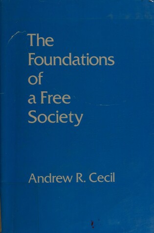 Cover of The Foundations of a Free Society