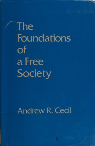 Book cover for The Foundations of a Free Society