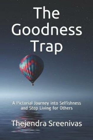 Cover of The Goodness Trap