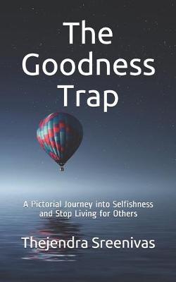 Book cover for The Goodness Trap