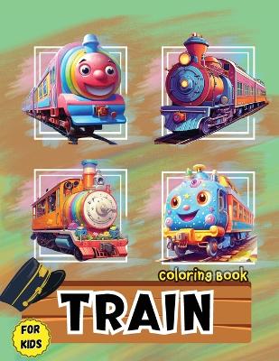 Book cover for Train Coloring Book for Kids