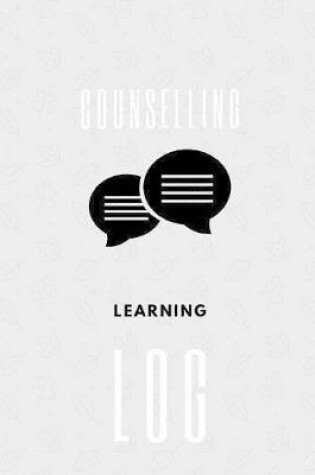 Cover of Counselling Learning Log