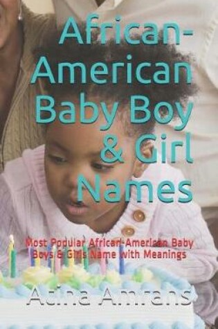 Cover of African-American Baby Boy & Girl Names