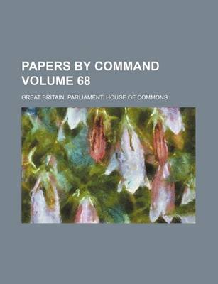 Book cover for Papers by Command Volume 68